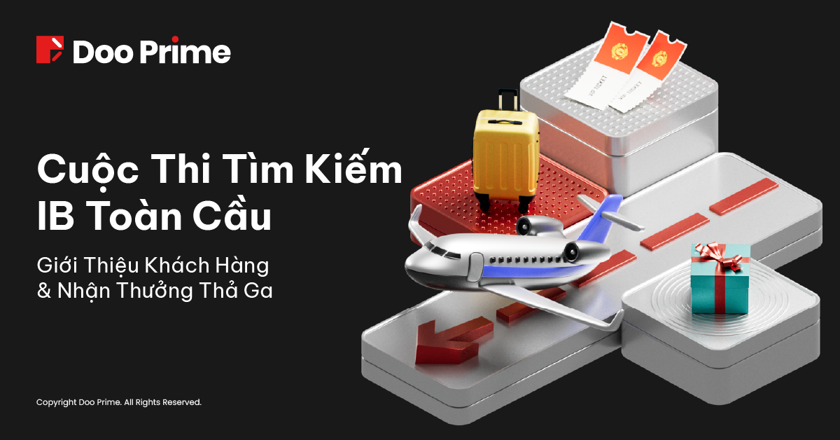 Độc Quyền Cho IB: Cơ Hội Gia Nhập Đường Đua Tranh Top & Nhận Thưởng Siêu Hấp Dẫn