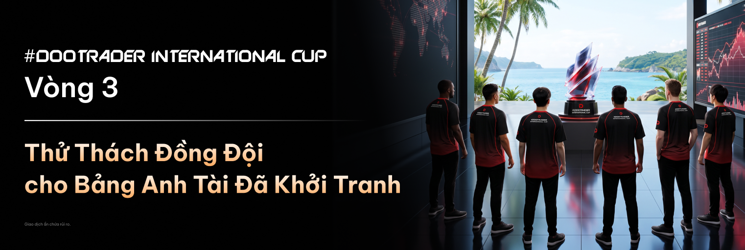 #DooTrader vòng 3 chính thức khởi tranh