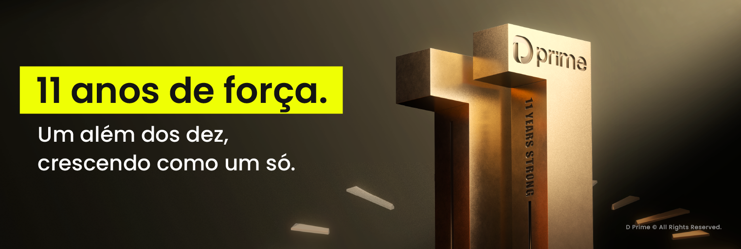 Celebrando 11 Anos da D Prime - 11 Anos de Força. Um Além do Dez. Crescendo Juntos.