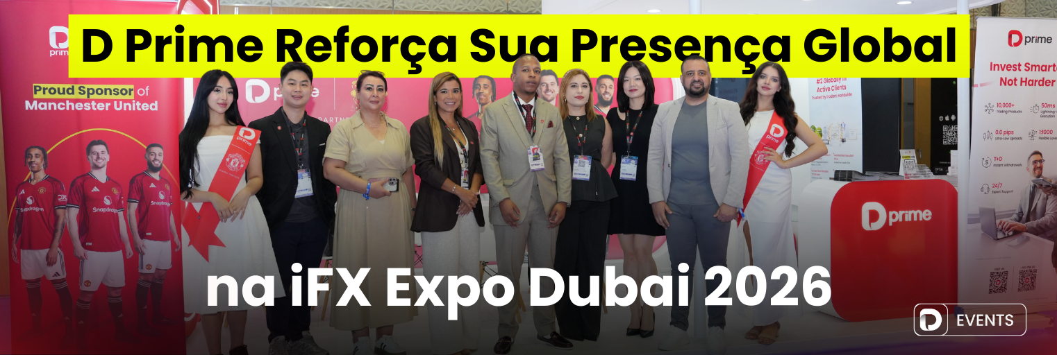 D Prime Reforça Sua Presença Global na iFX Expo Dubai 2026