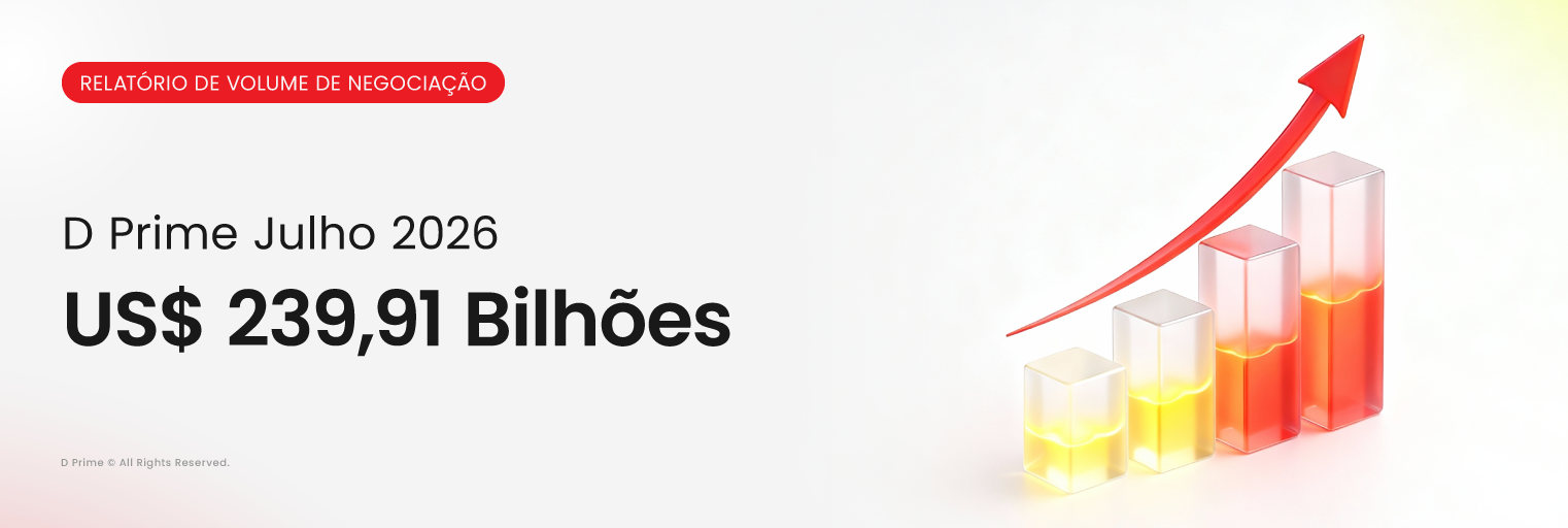 Relatório de Volume de Negociação da D Prime julho 2026 com USD 239,91B.