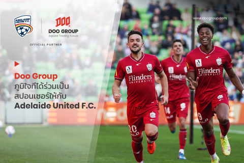Doo Group ภูมิใจที่จะประกาศเป็นสปอนเซอร์ของ Adelaide United FC