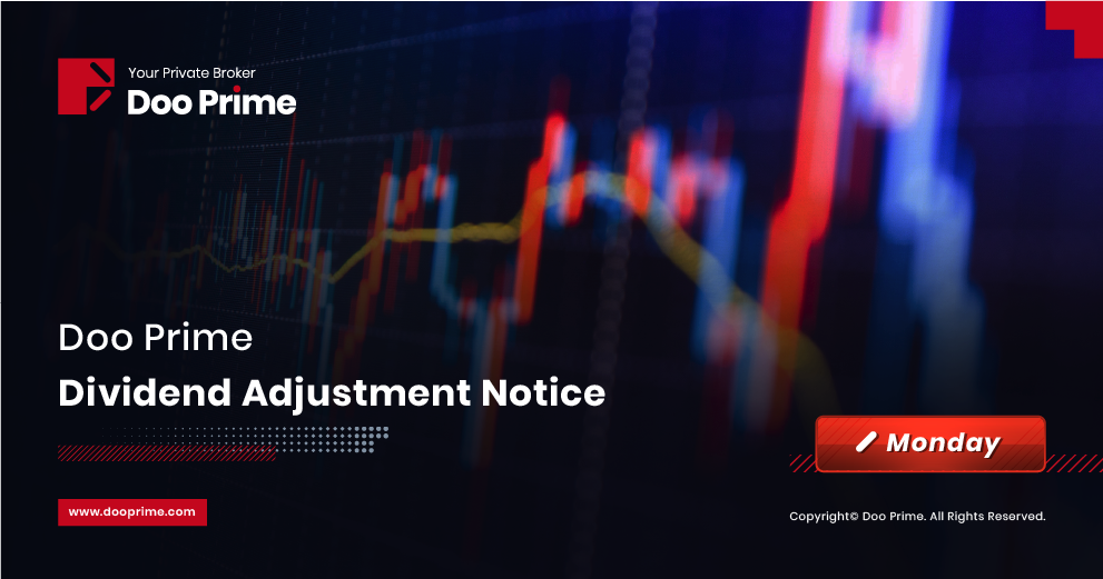 Doo Prime - Dividend Adjustment Notice - Monday