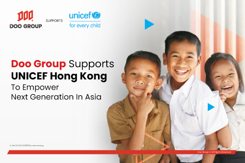 Doo Group Supports UNICEF Hong Kong to Empower Next Generation in Asia