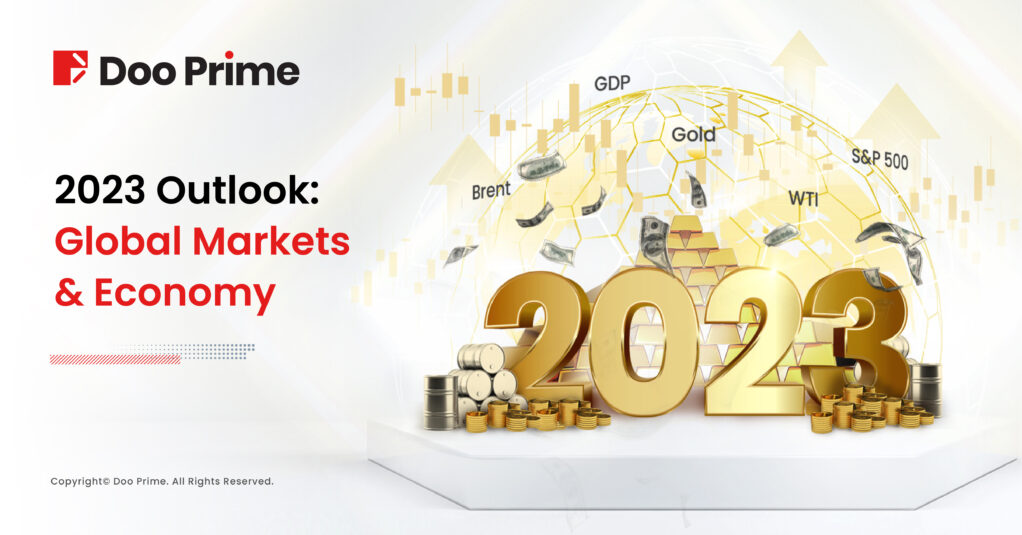2023 Outlook: Global Markets & Economy